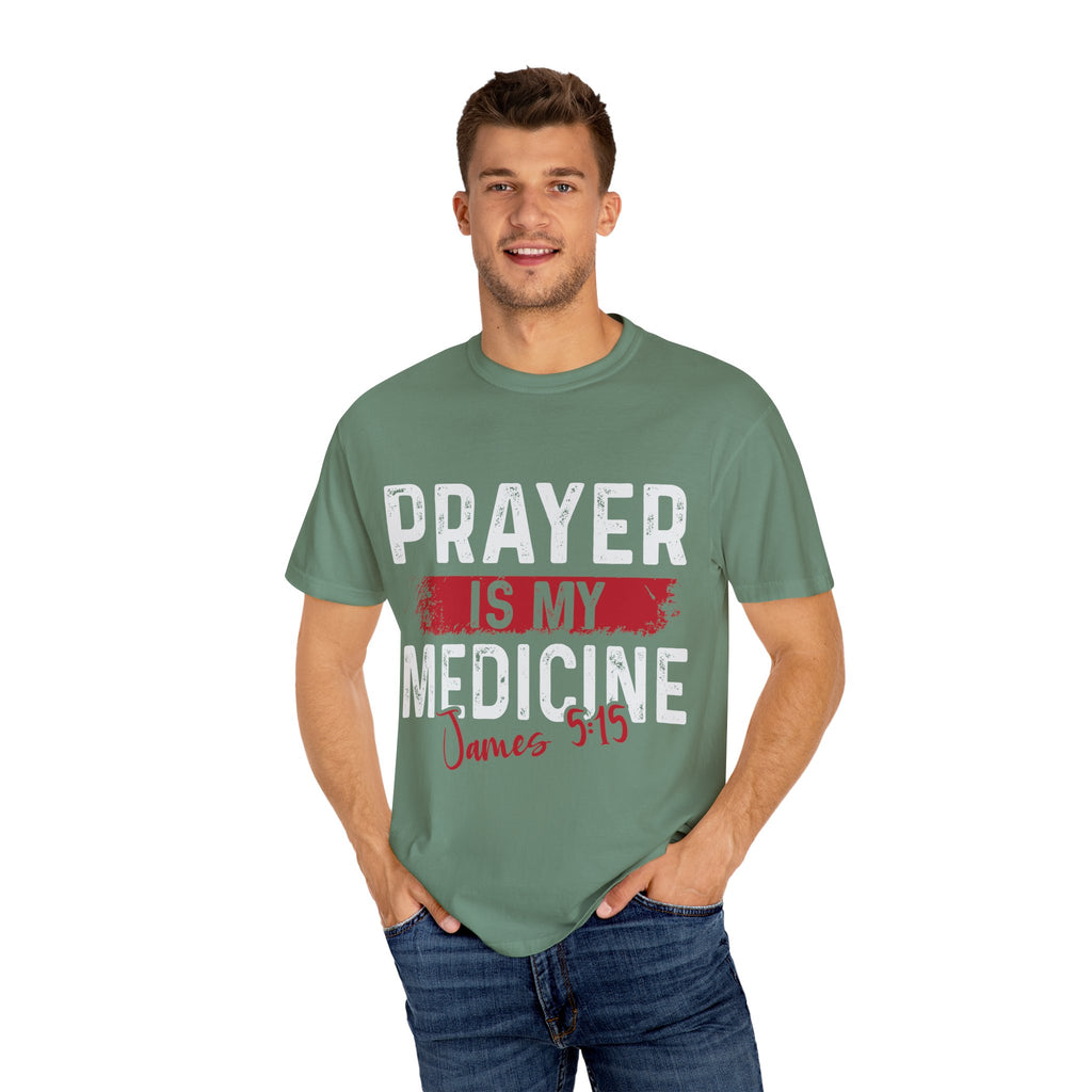 Prayer Is My Medicine Unisex T-Shirt