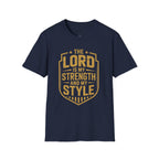 The Lord Is My Strength and My Style T-shirt