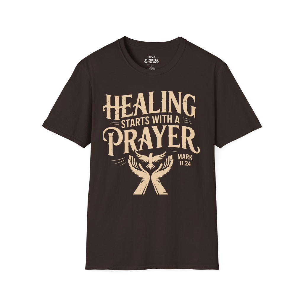 Healing Starts With a Prayer T-Shirt
