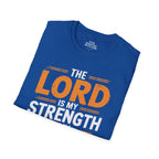 The Lord Is My Strength & Healer T-Shirt