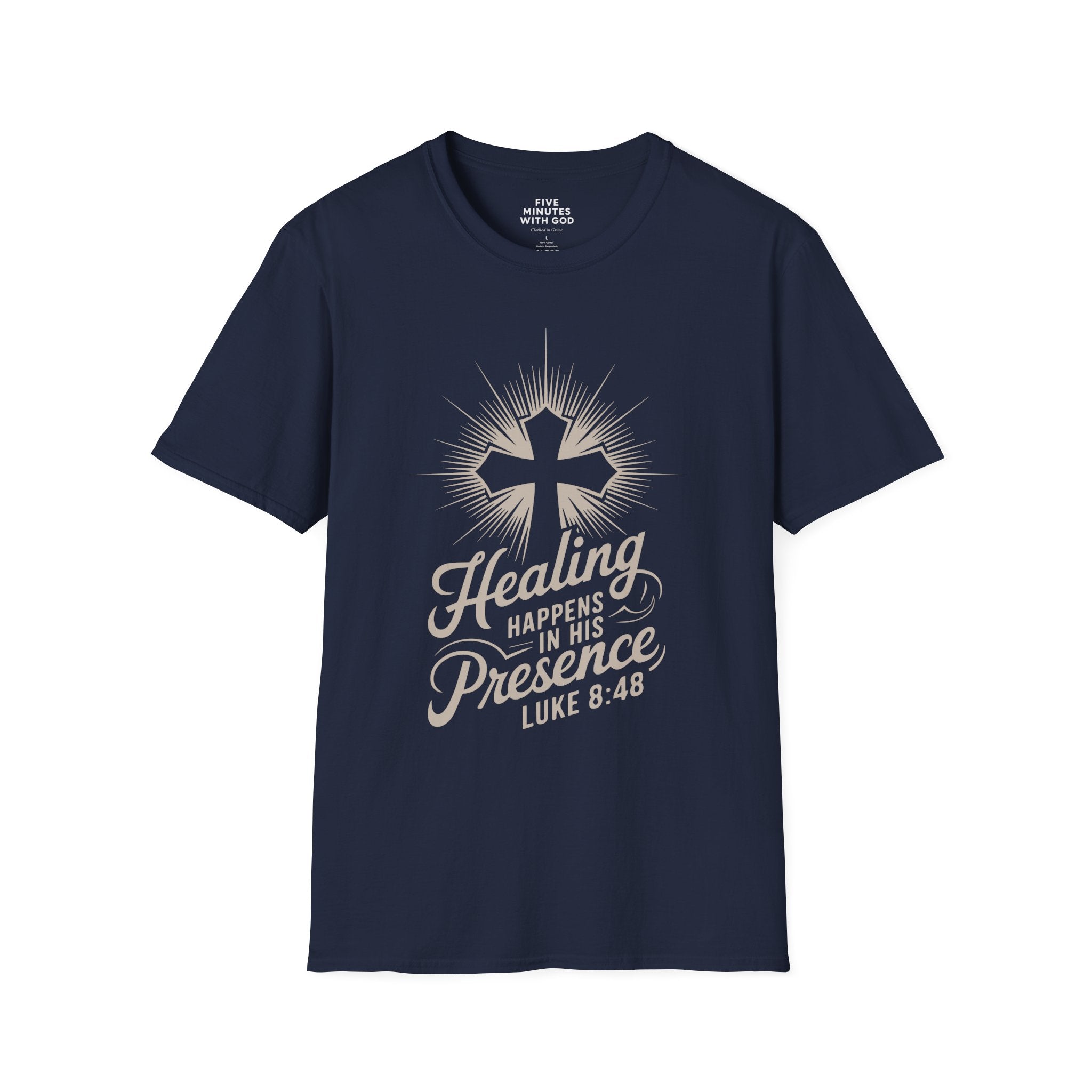 Healing Happens In His Presence T-Shirt
