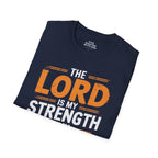 The Lord Is My Strength & Healer T-Shirt