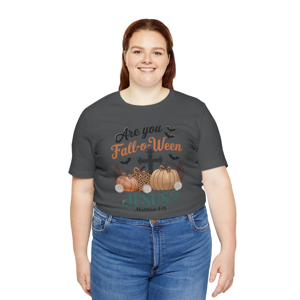 Fall-themed Christian Tee, Are You Fall-o-Ween Jesus?, Unisex Halloween Shirt, Autumn Faith T-Shirt, Pumpkin Design Top