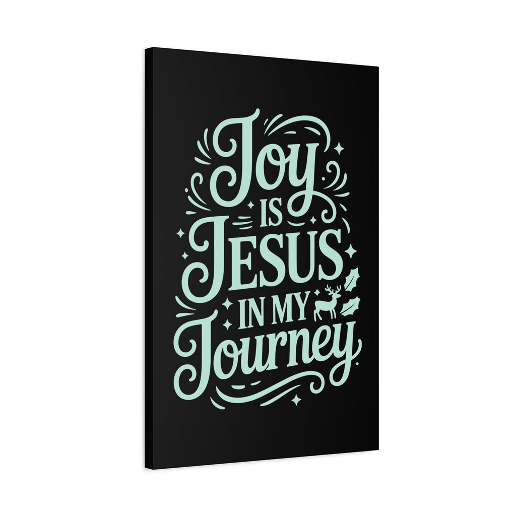 Joy in My Journey Canvas Wall Art, Religious Decor, Christmas Gift, Inspirational Wall Art, Joyful Home Decoration, Faith-Based Art