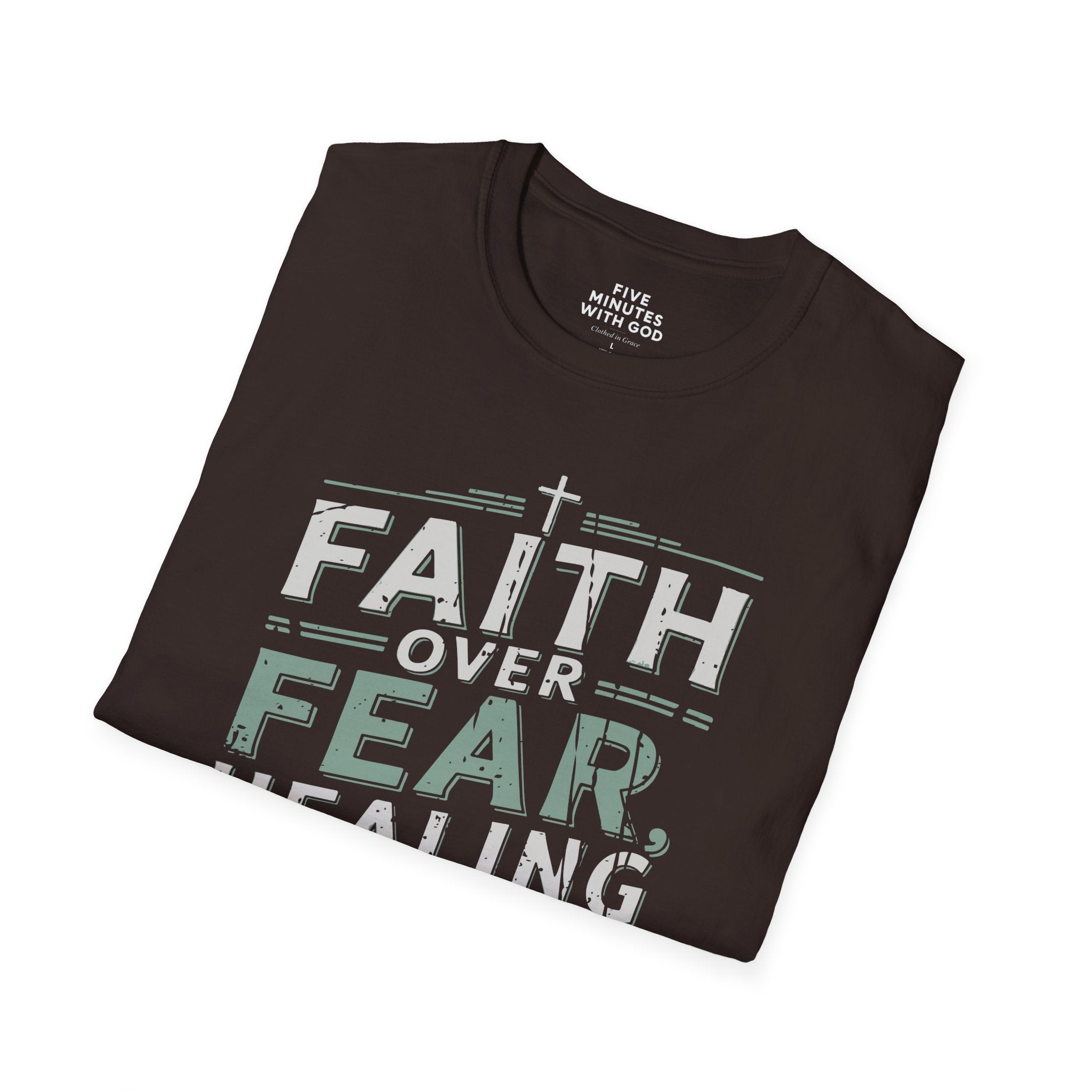 Faith Over Fear T-Shirt