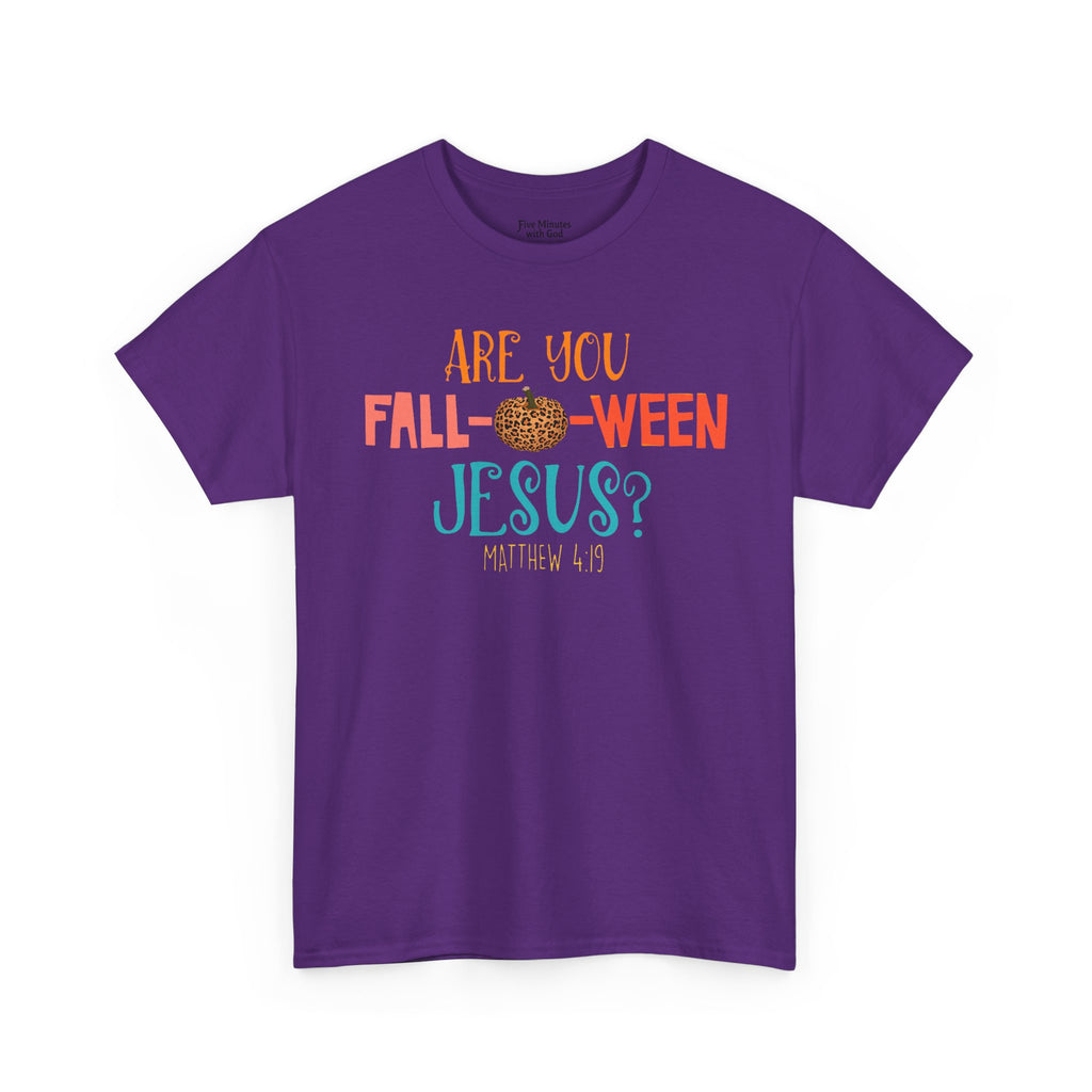 Unisex Fall-Themed T-Shirt: Are You Fall-o-Ween Jesus?, Halloween Apparel, Cozy Autumn Top, Fun Family Tee, Seasonal Gift