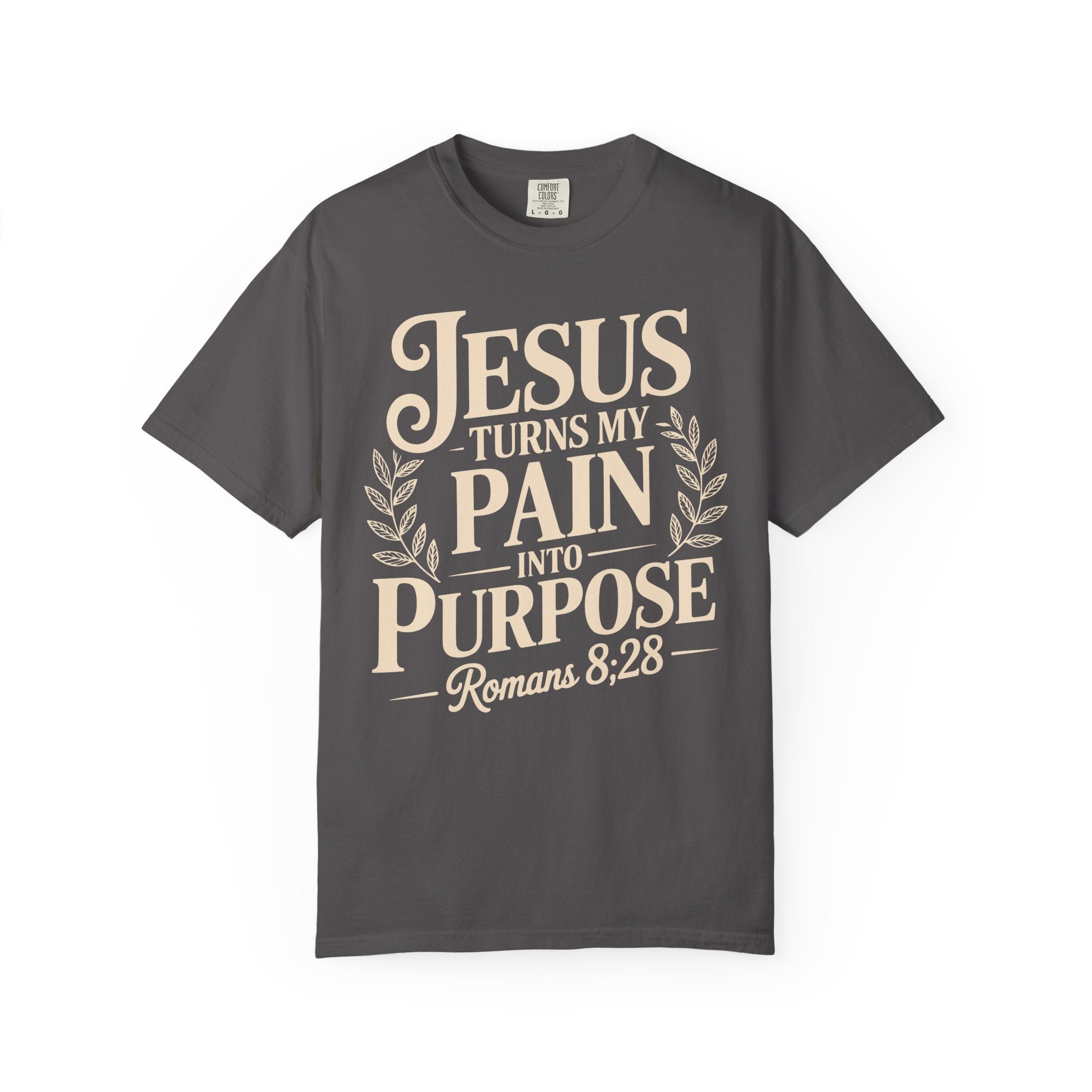 Jesus Inspired Unisex T-Shirt- Jesus Turns My Pain Into Purpose