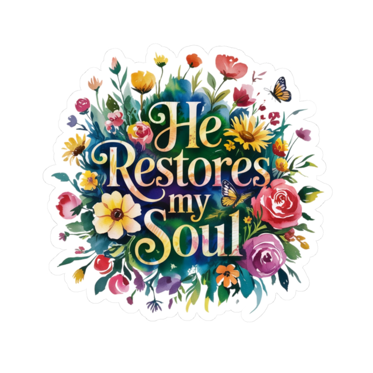 He Restores My Soul Floral Kiss-Cut Stickers, Inspirational Decals, Laptop Accessories, Journal Decor, Gift for Friends