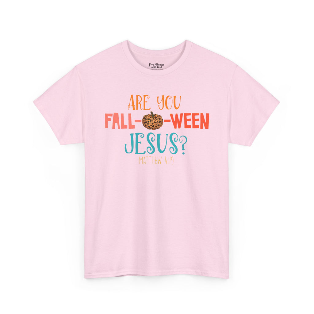Unisex Fall-Themed T-Shirt: Are You Fall-o-Ween Jesus?, Halloween Apparel, Cozy Autumn Top, Fun Family Tee, Seasonal Gift