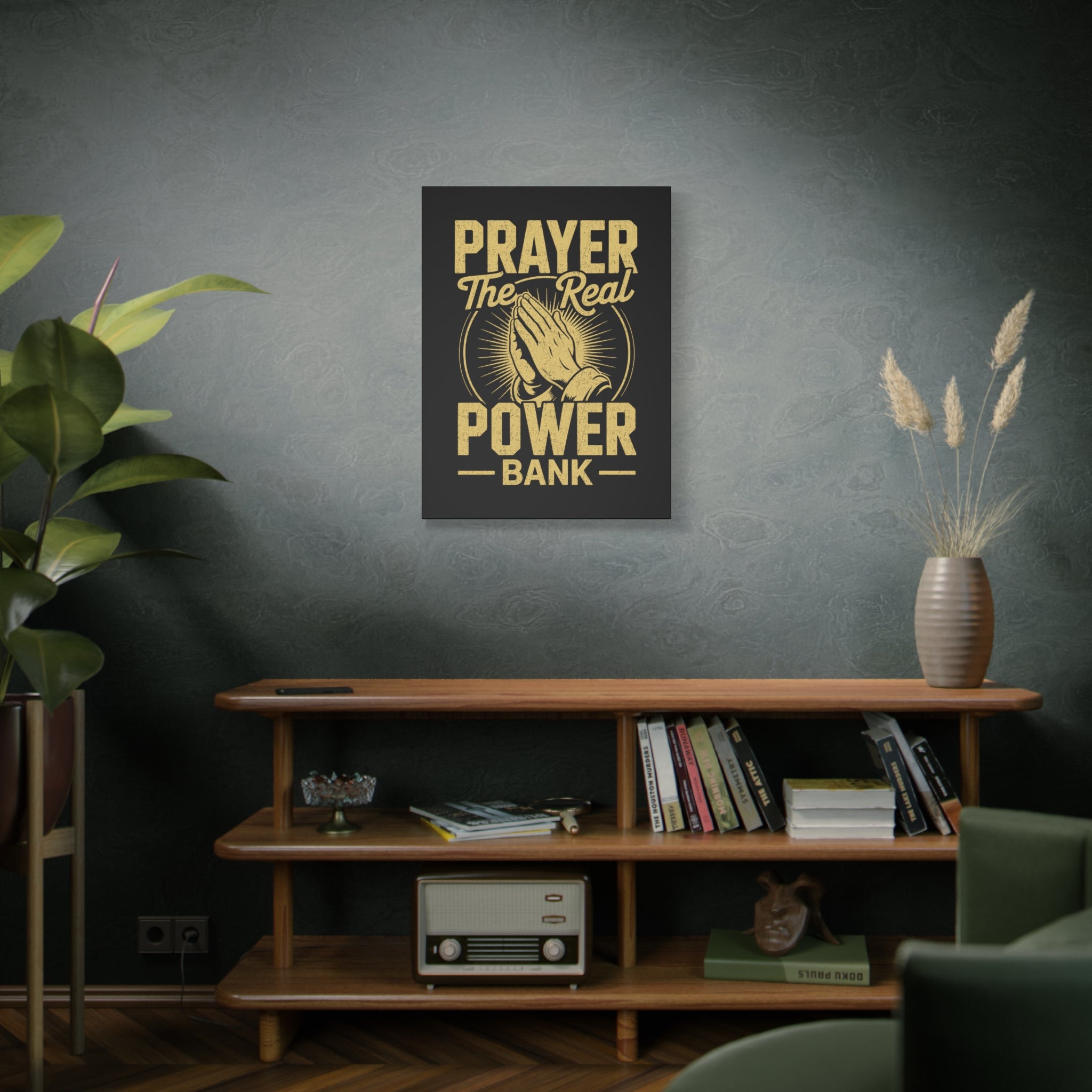 Matte Canvas Wall Art - 'Prayer The Real Power Bank'