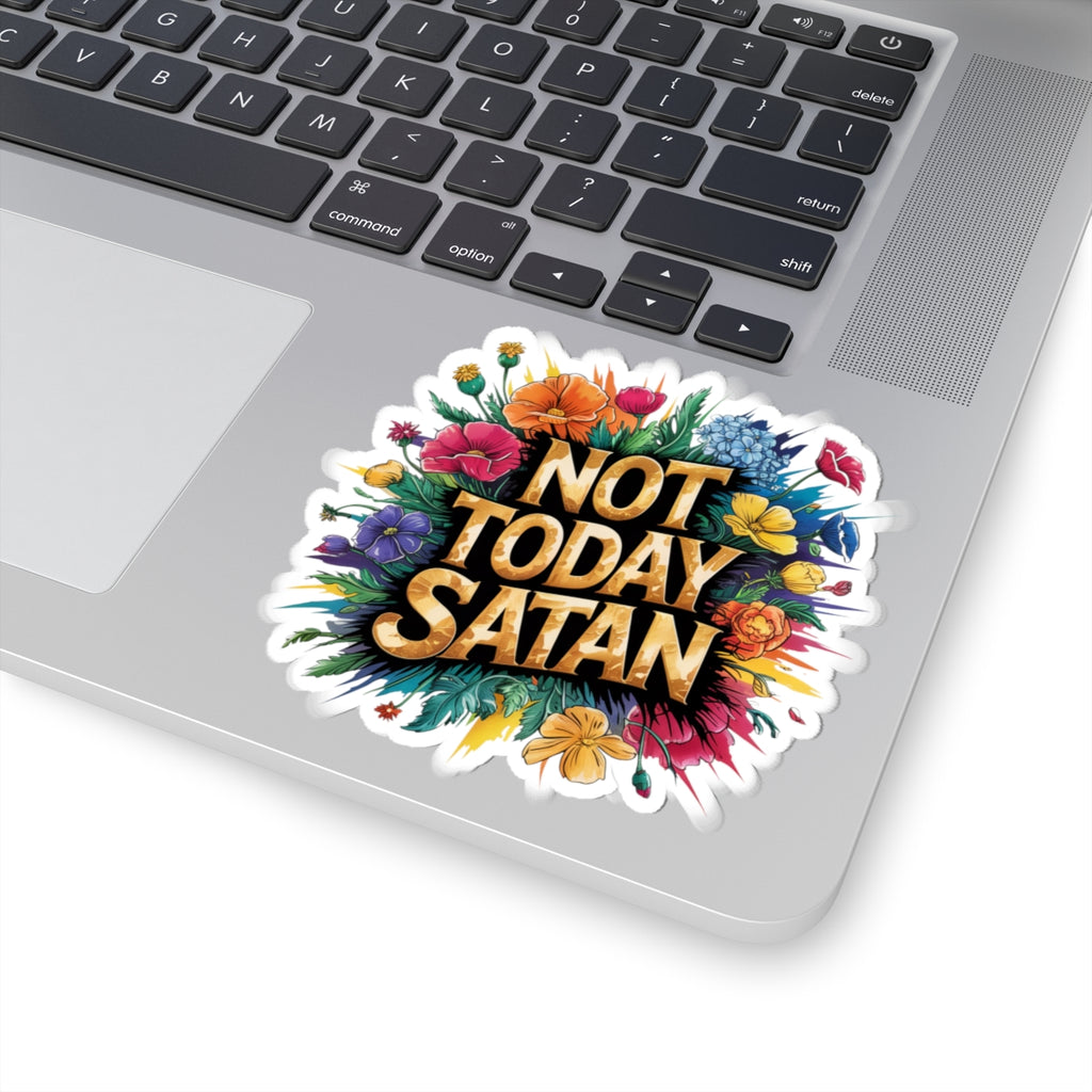 Vibrant Kiss-Cut Stickers, Not Today Satan Floral Design, Laptop Decor, Motivational Gifts, Planner Accessories, Artsy Decor