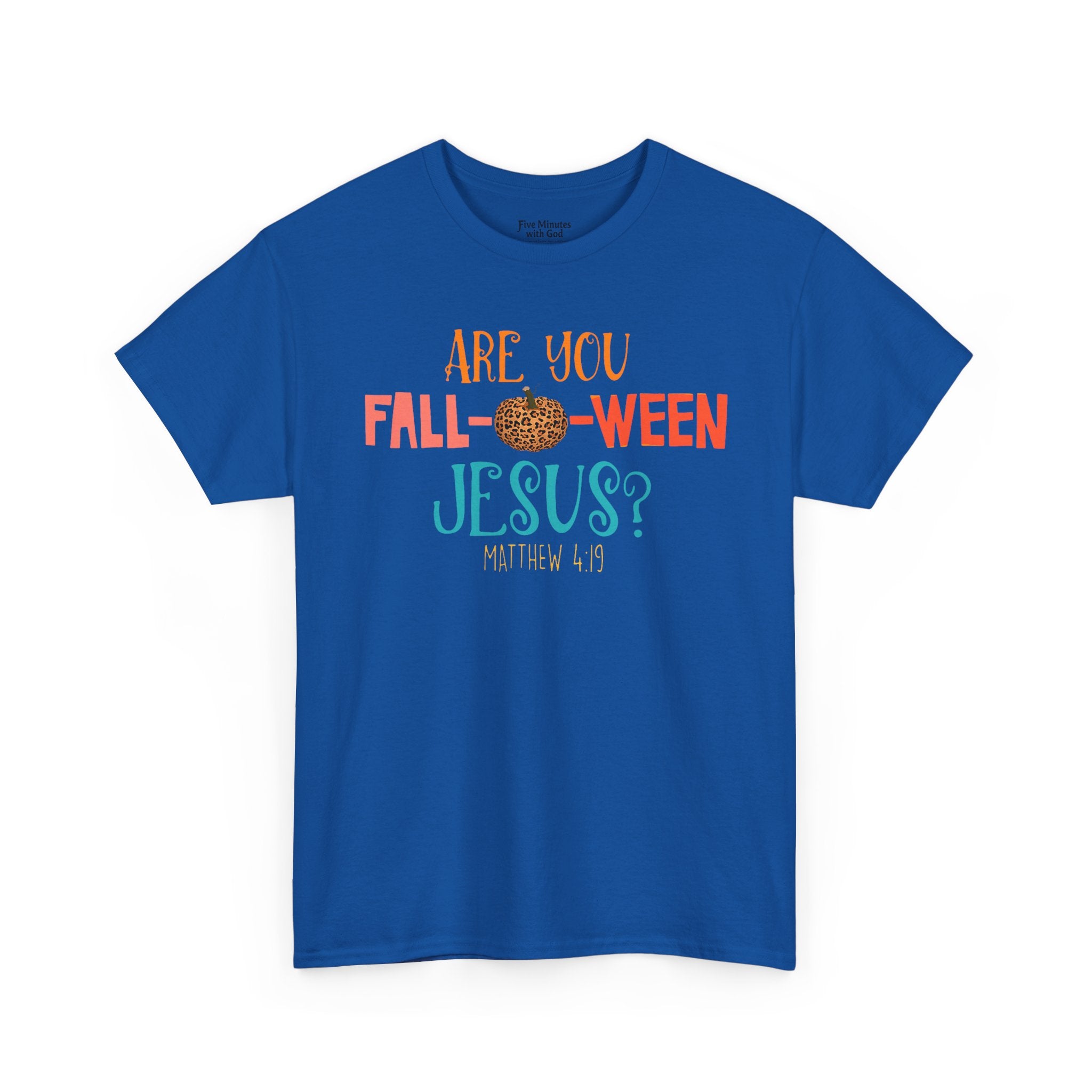 Unisex Fall-Themed T-Shirt: Are You Fall-o-Ween Jesus?, Halloween Apparel, Cozy Autumn Top, Fun Family Tee, Seasonal Gift