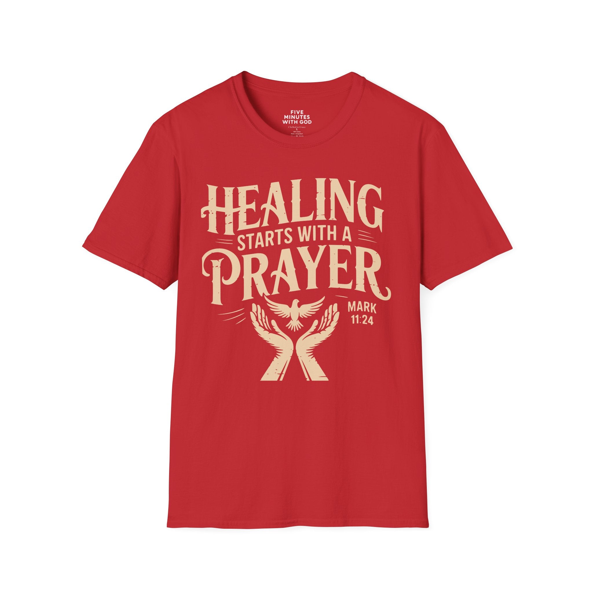 Healing Starts With a Prayer T-Shirt