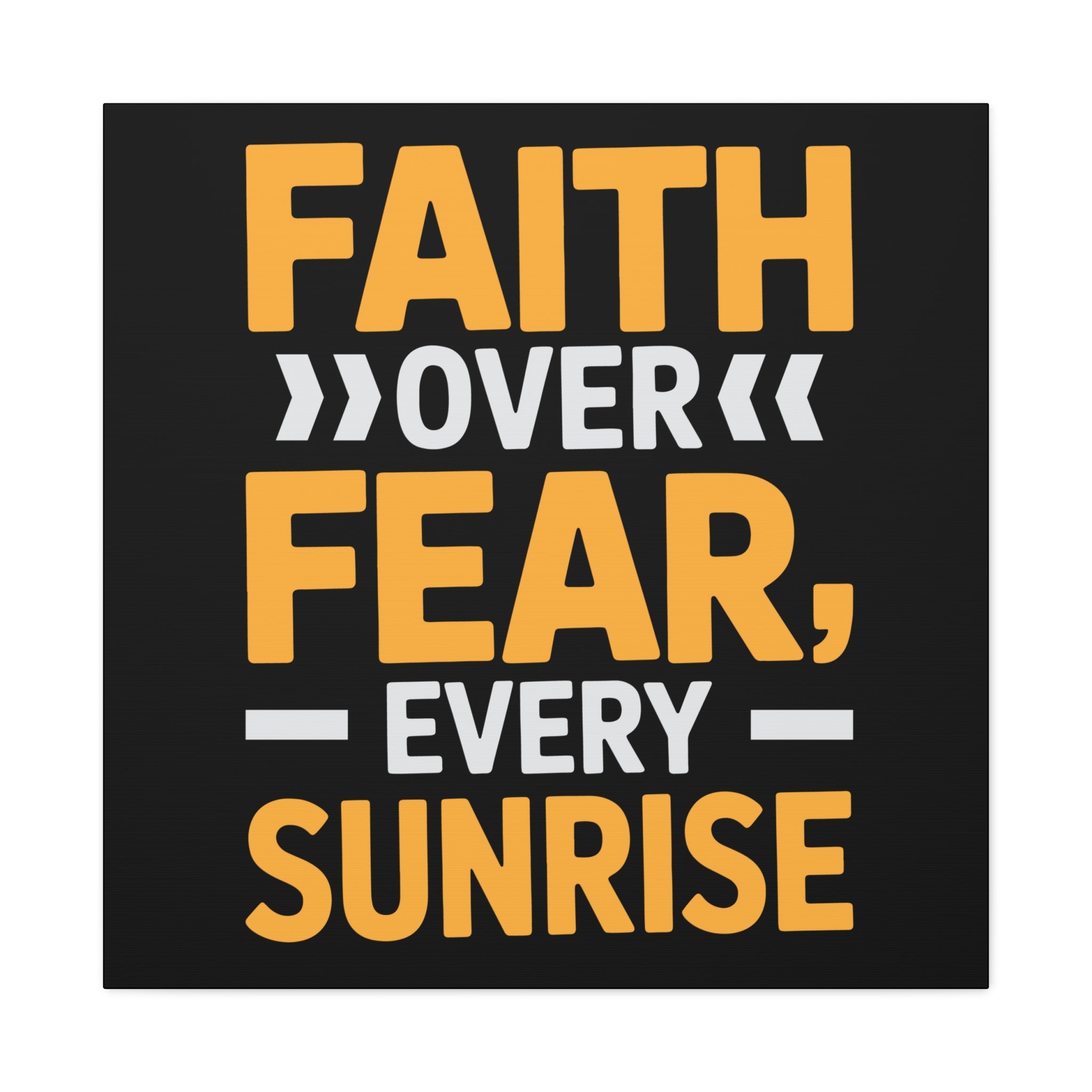 Inspirational Wall Art, Motivation Decor, Faith over Fear Canvas, Uplifting Home Decoration, Perfect Gift for New Beginnings