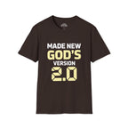 Made New God’s Version 2.0 T-Shirt