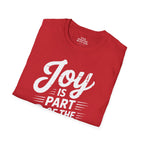 Joy Is Part of the Cure T-Shirt