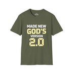 Made New God’s Version 2.0 T-Shirt