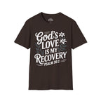 God's Love Is My Recovery T-Shirt
