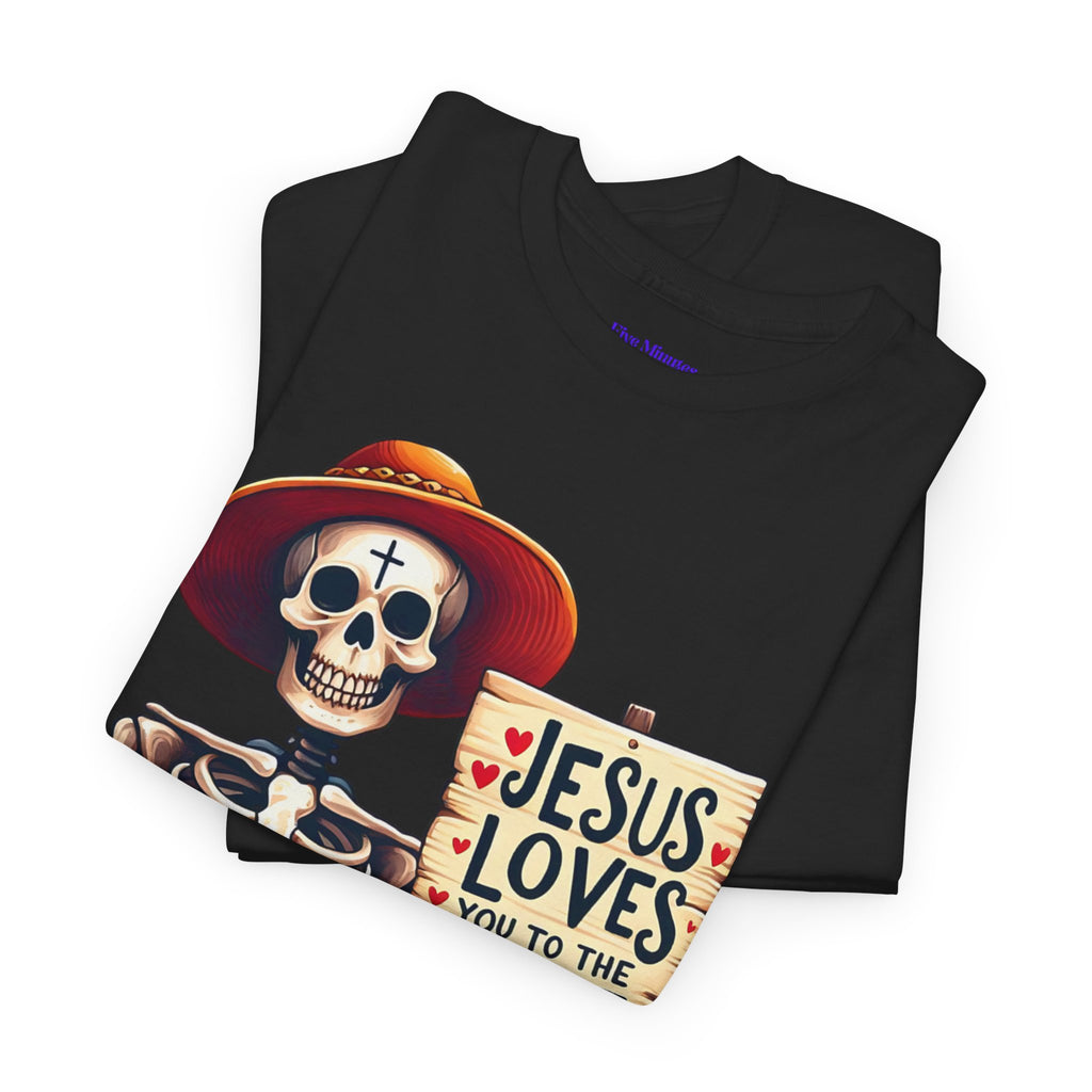Jesus Loves You to the Bone Tee | Fun Skeleton Shirt, Unisex T-Shirt, Halloween Gift, Faith Apparel, Casual Wear, Holiday Shirt