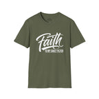 Faith Is My Daily Filter T-Shirt