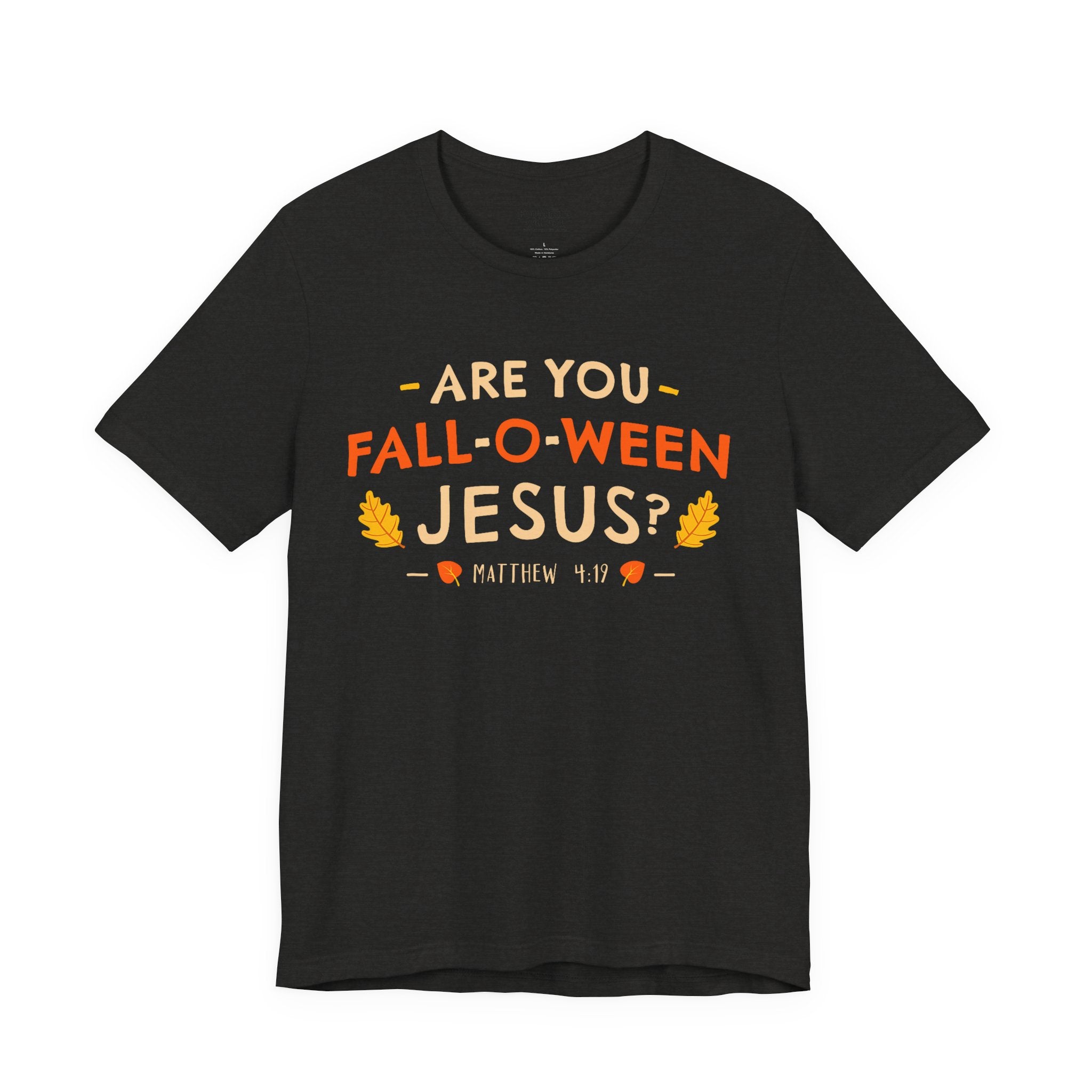 Fall-O-Ween Jesus Unisex Tee, Funny Fall Shirt, Halloween Humor Tee, Autumn Casual Wear, Gift for Jesus Lovers