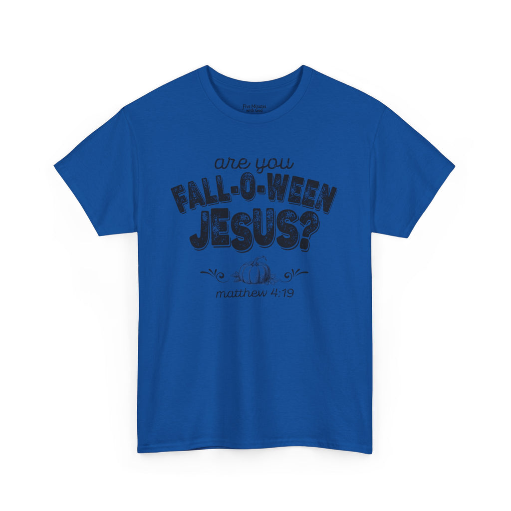 Fall-Themed Tee, Are You Fall-O-Ween Jesus, Unisex Cotton Shirt, Funny Fall Apparel, Halloween T-Shirt, Thanksgiving Gift Ideas