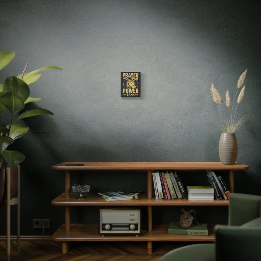 Matte Canvas Wall Art - 'Prayer The Real Power Bank'
