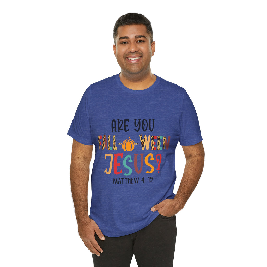 Fall-Themed Jesus Tee | Unisex Jersey Short Sleeve T-Shirt, Halloween Church Wear, Faith-Based Gift, Cozy Casual Top