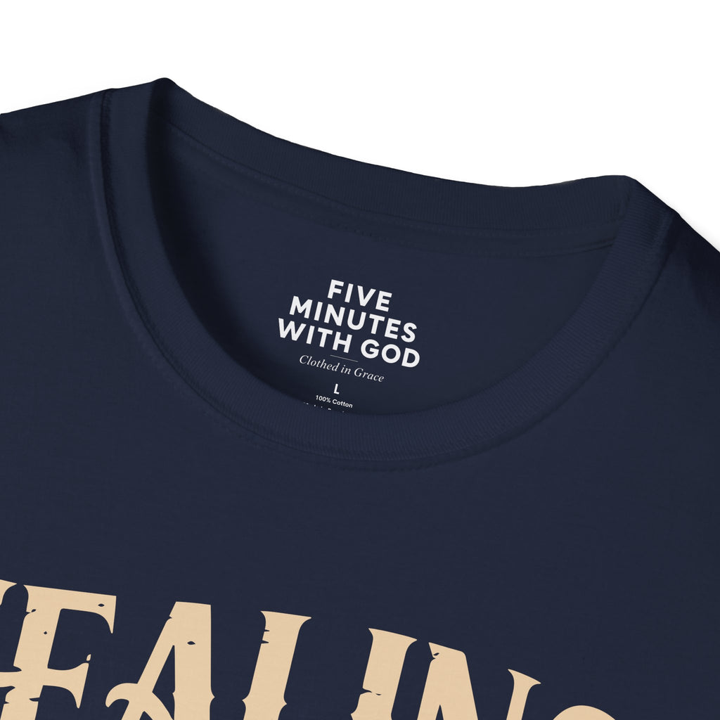 Healing Starts with a Prayer T-Shirt