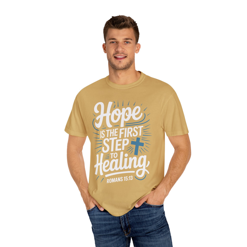 Hope Is The first Step To Healing Inspirational Shirt