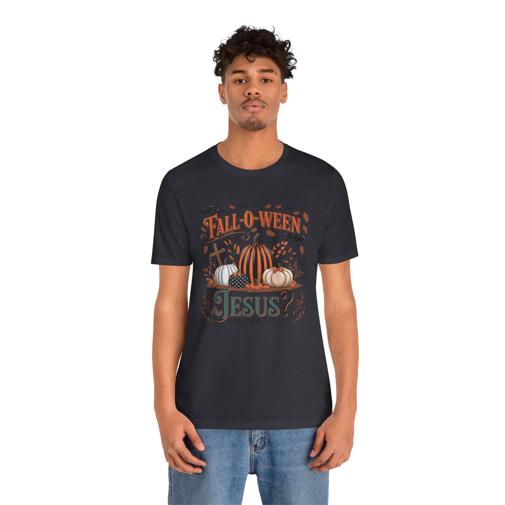 Fall-O-Ween Jesus Tee, Funny Fall T-Shirt, Unisex Pumpkin Shirt, Halloween Christian Top, Autumn Graphic Tee, Religious Casual Wear