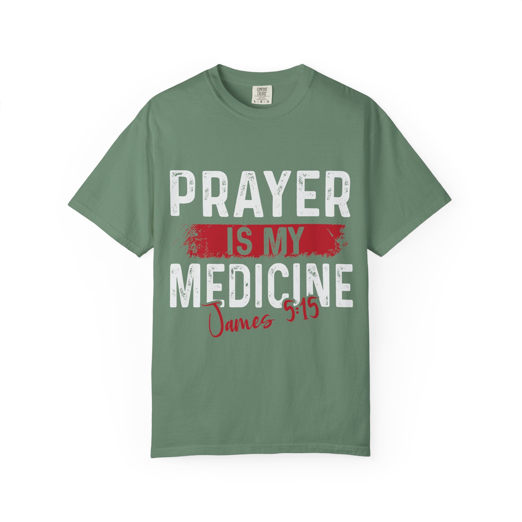 Prayer Is My Medicine Unisex T-Shirt