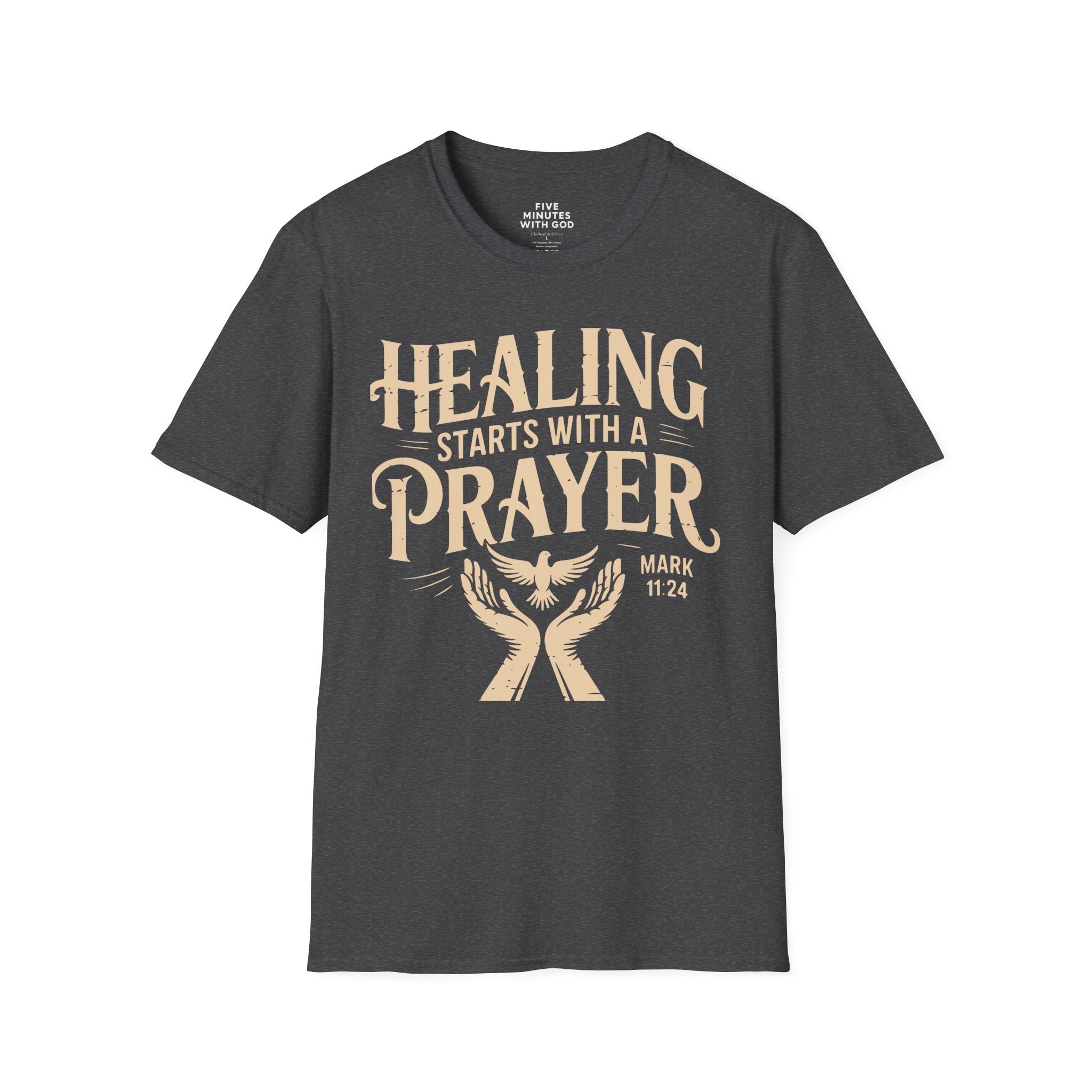 Healing Starts With a Prayer T-Shirt