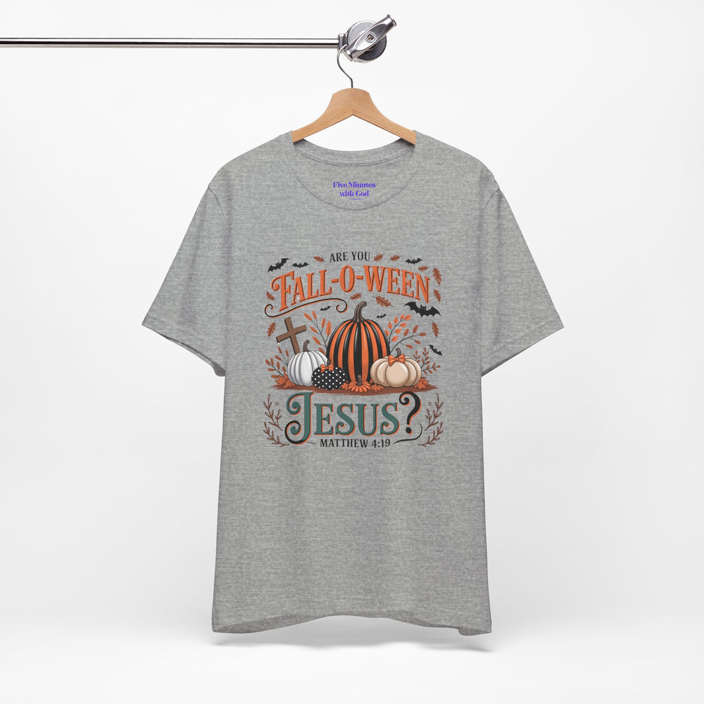 Fall-O-Ween Jesus Tee, Funny Fall T-Shirt, Unisex Pumpkin Shirt, Halloween Christian Top, Autumn Graphic Tee, Religious Casual Wear