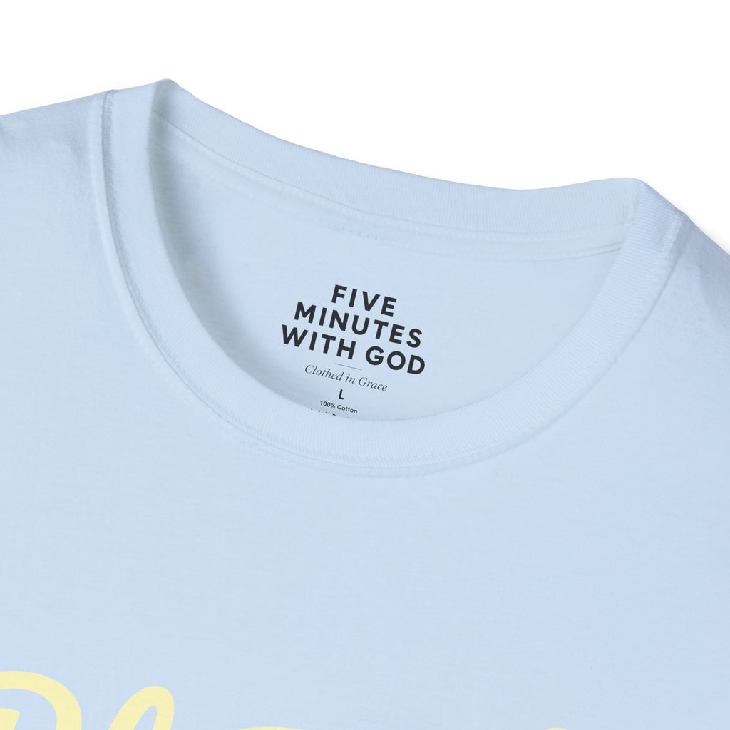 Blessed Beyond Measure Every Single Day T-Shirt