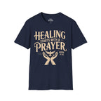 Healing Starts With a Prayer T-Shirt
