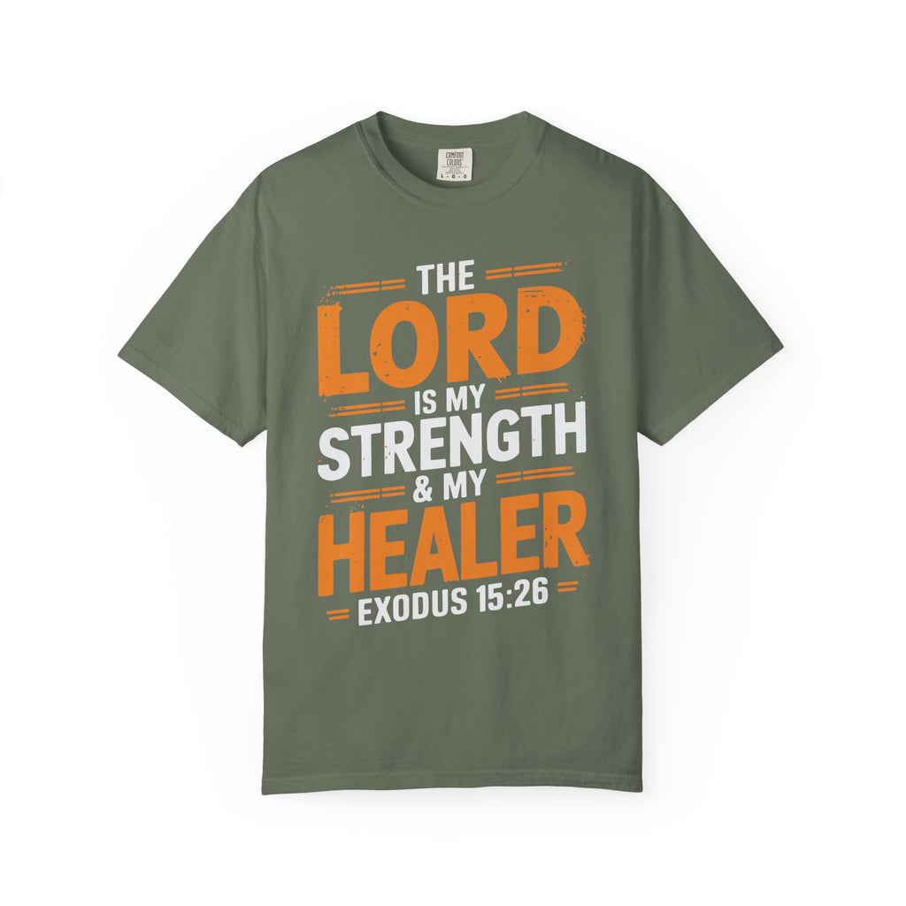 Faith-Inspiring Unisex T-Shirt - The Lord is my Strength & Healer