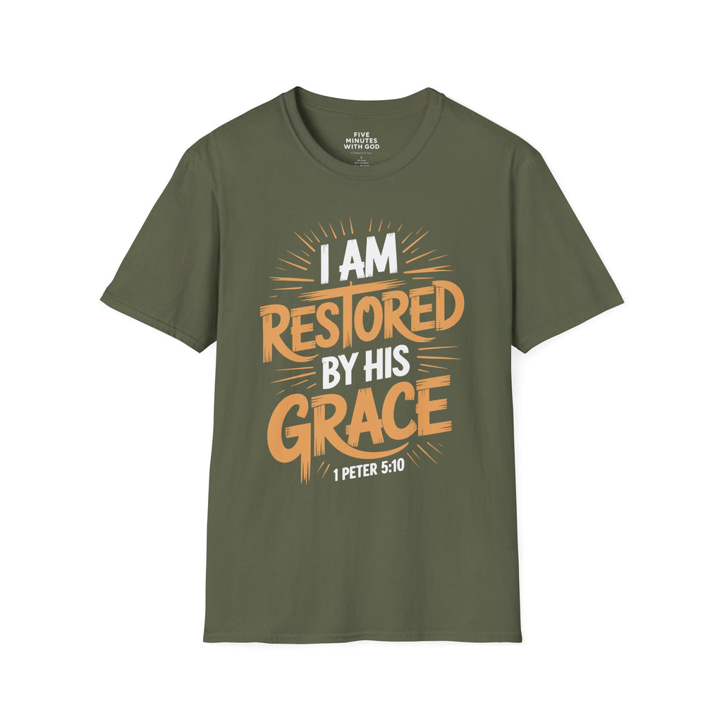 I Am Restored By His Grace T-Shirt