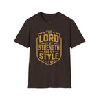 The Lord Is My Strength and My Style T-shirt