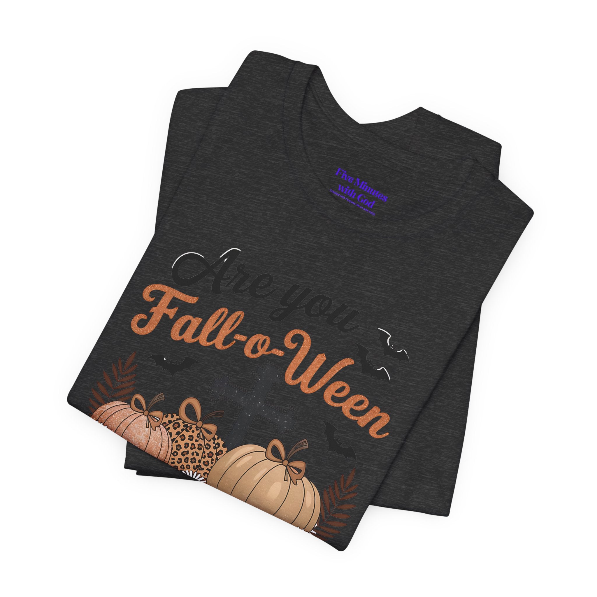 Fall-themed Christian Tee, Are You Fall-o-Ween Jesus?, Unisex Halloween Shirt, Autumn Faith T-Shirt, Pumpkin Design Top