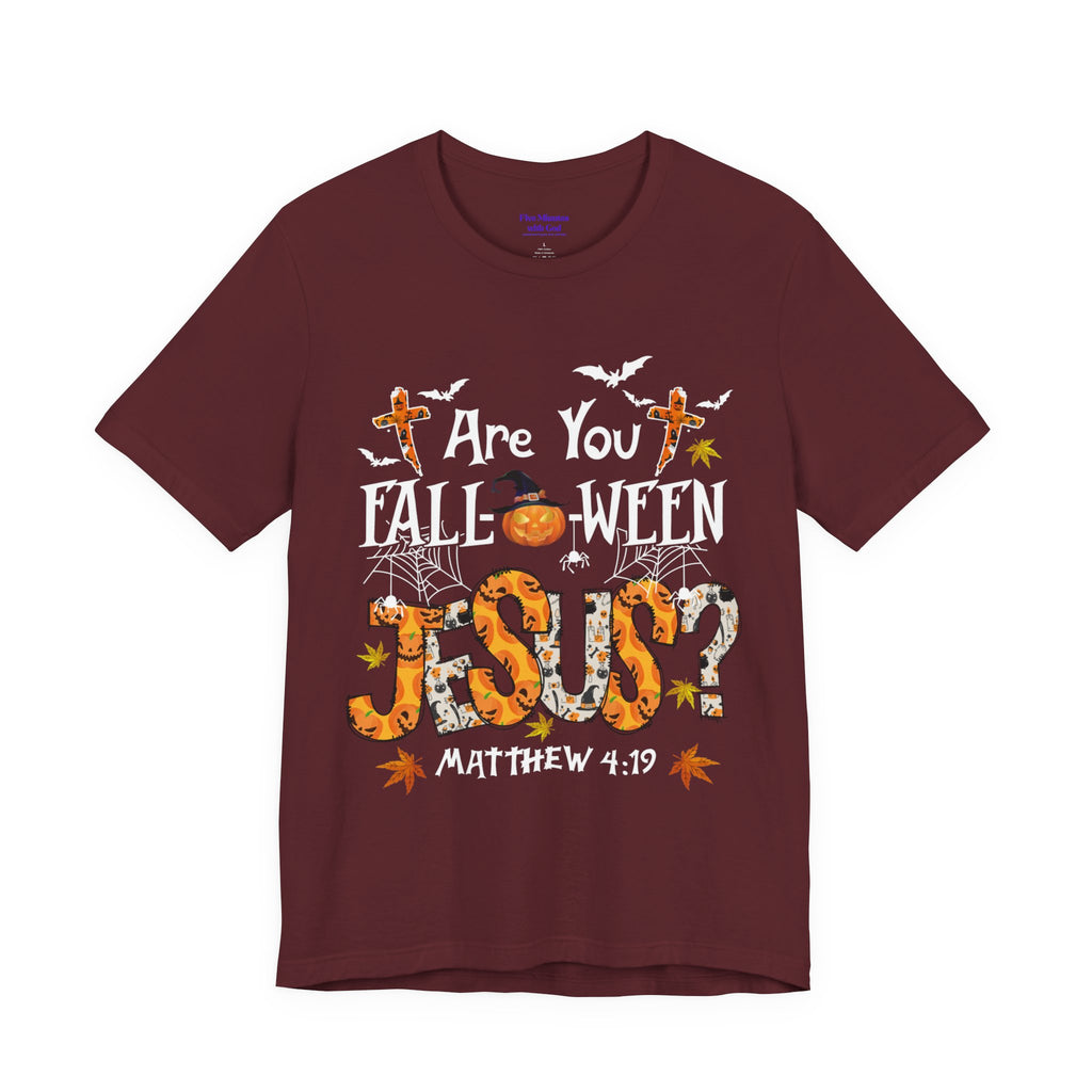 Jesus? Unisex Short Sleeve Tee | Fall Inspired T-Shirt, Autumn Apparel, Halloween Gift, Cozy Casual Wear, Everyday Style