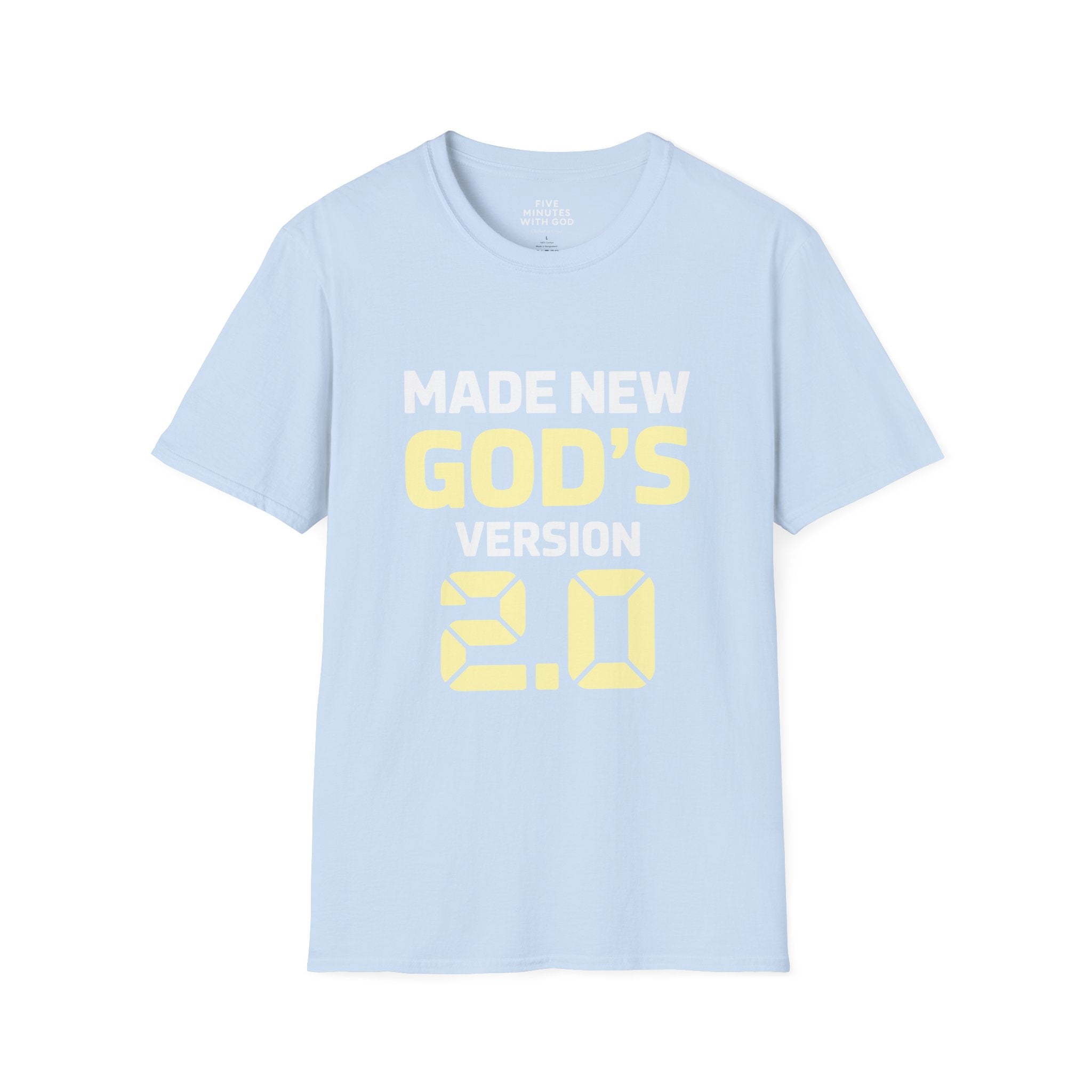 Made New God’s Version 2.0 T-Shirt
