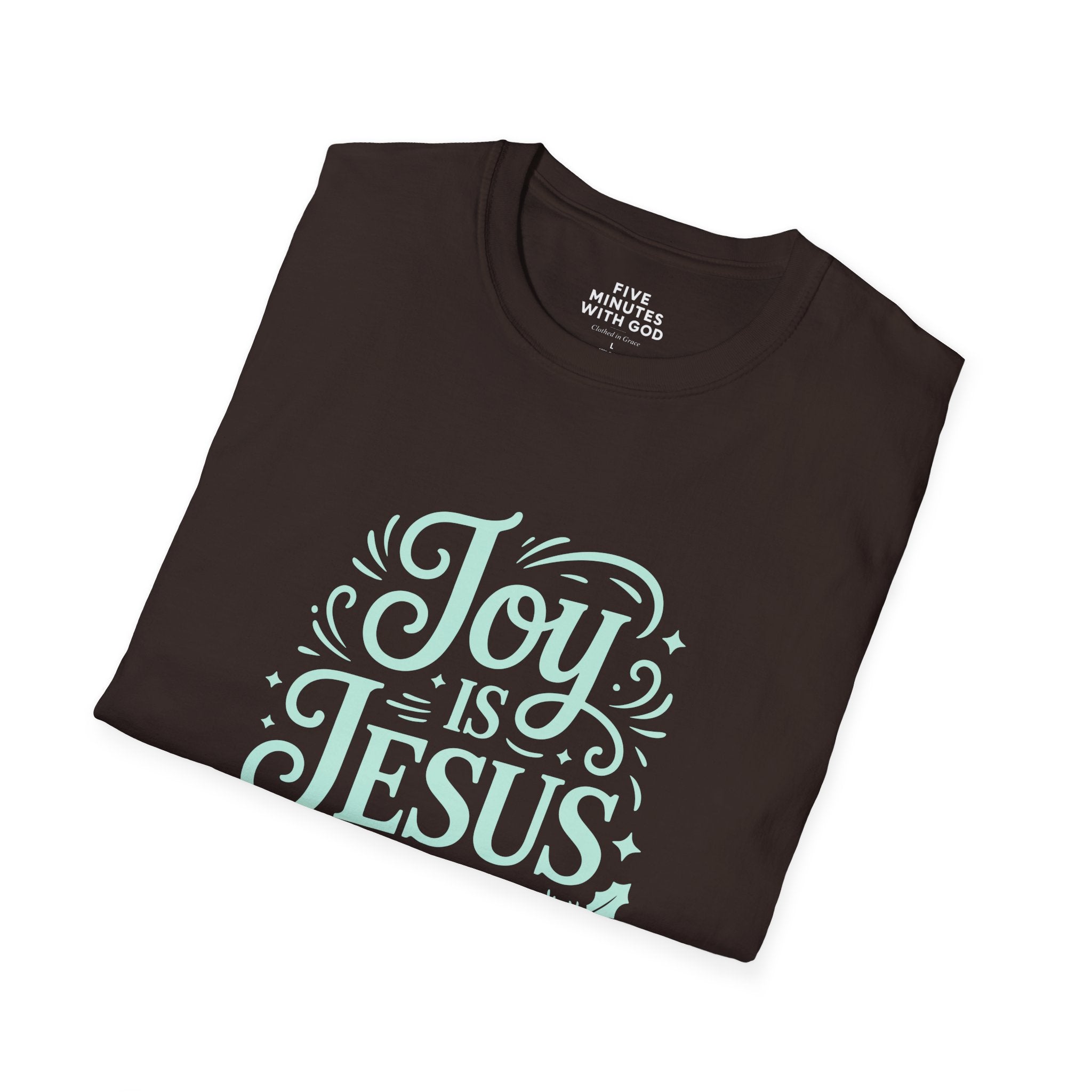 Joy Is Jesus In My Journey T-shirt