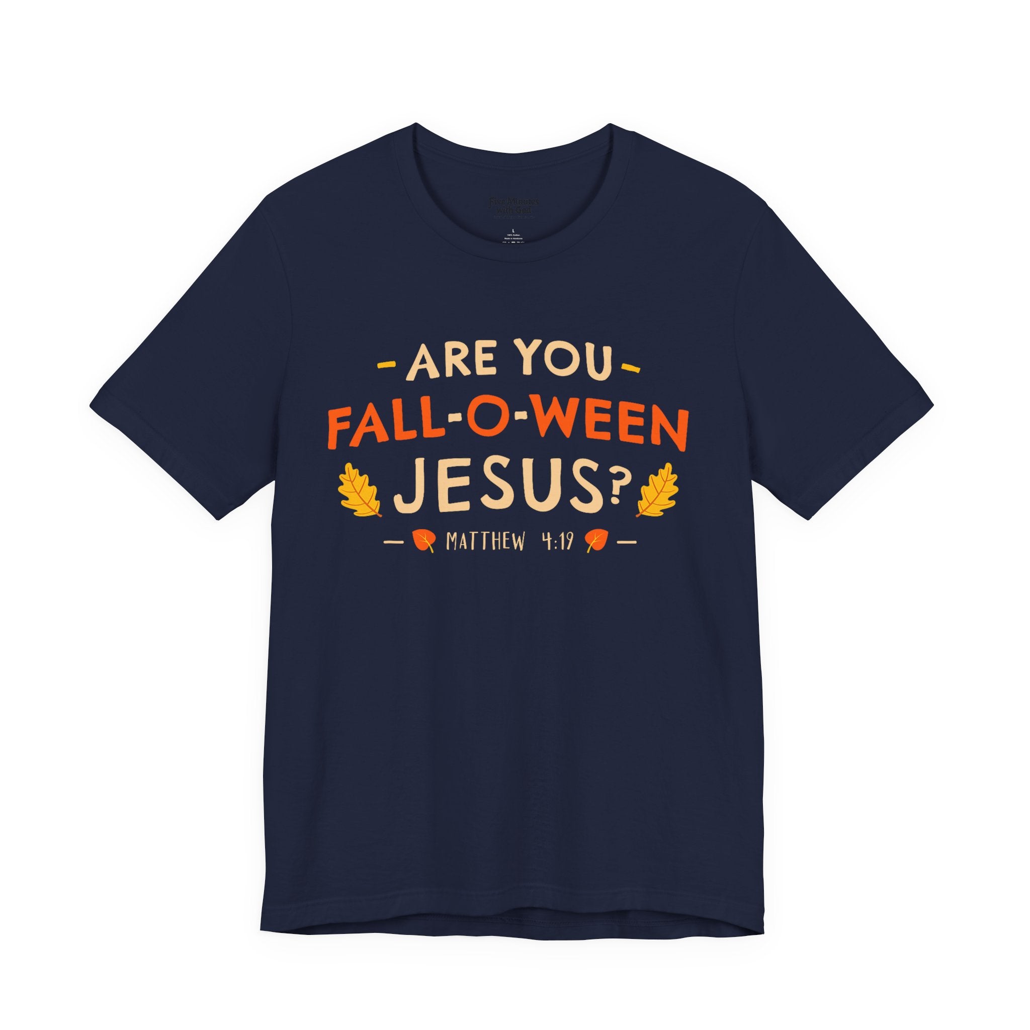 Fall-O-Ween Jesus Unisex Tee, Funny Fall Shirt, Halloween Humor Tee, Autumn Casual Wear, Gift for Jesus Lovers