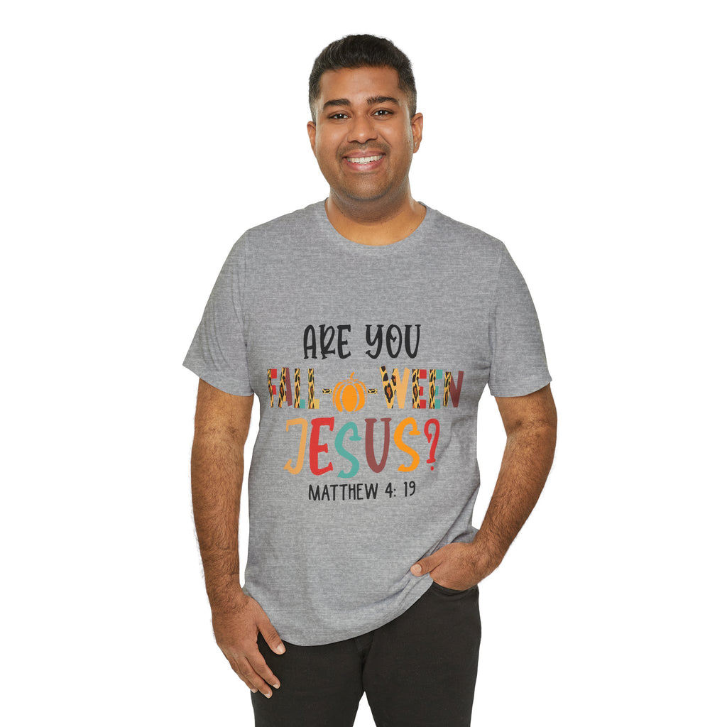 Fall-Themed Jesus Tee | Unisex Jersey Short Sleeve T-Shirt, Halloween Church Wear, Faith-Based Gift, Cozy Casual Top