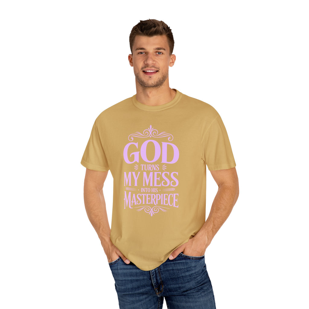 God Turns My Mess Into a Masterpiece T-Shirt