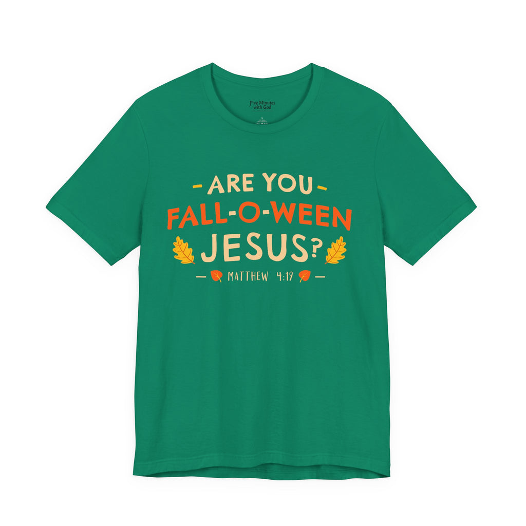 Fall-O-Ween Jesus Unisex Tee, Funny Fall Shirt, Halloween Humor Tee, Autumn Casual Wear, Gift for Jesus Lovers