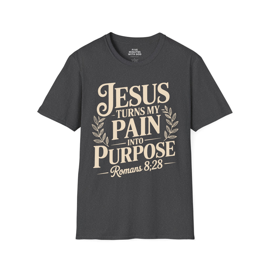 Jesus Turns My Pain Into Purpose T-Shirt