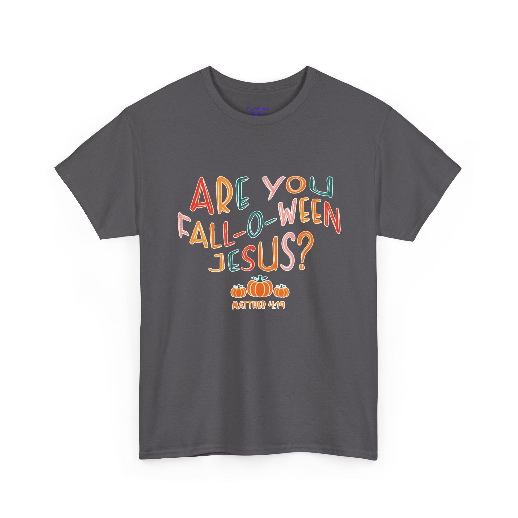 Unisex Fall-O-Ween Jesus Tee, Halloween T-Shirt, Christian Apparel, Autumn Fashion, Fun Holiday Shirt, Pumpkin Theme