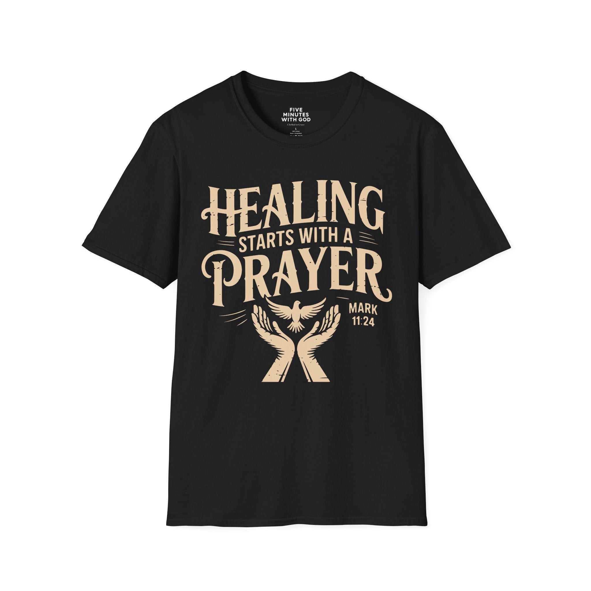 Healing Starts with a Prayer T-Shirt